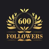 600 seguidores celebração Projeto. luxuoso 600 seguidores logotipo para social meios de comunicação seguidores vetor