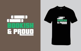livresco e orgulhoso camiseta Projeto vetor