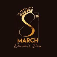 8 de março, texto de tipografia dourado feliz dia da mulher. ilustração vetorial vetor