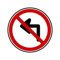 vetor ilustração do não esquerda virar placa para tráfego símbolo e qualquer finalidades