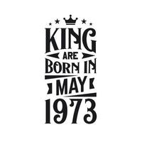 rei estão nascermos dentro pode 1973. nascermos dentro pode 1973 retro vintage aniversário vetor