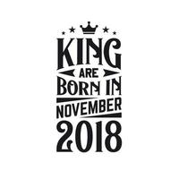 rei estão nascermos dentro novembro 2018. nascermos dentro novembro 2018 retro vintage aniversário vetor