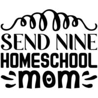 mandar nove homeschool mãe vetor