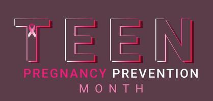 nacional adolescente gravidez prevenção mês. modelo fundo, bandeira, cartão, poster. vetor ilustração