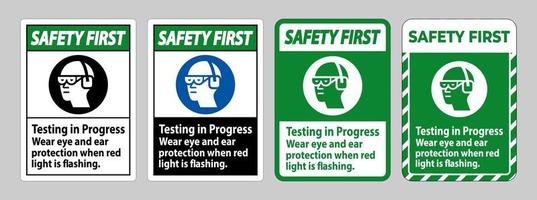 teste de primeiro sinal de segurança em andamento, use proteção para os olhos e ouvidos quando a luz vermelha estiver piscando vetor