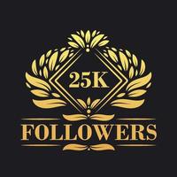 25k seguidores celebração Projeto. luxuoso 25k seguidores logotipo para social meios de comunicação seguidores vetor