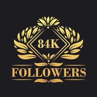 84k seguidores celebração Projeto. luxuoso 84k seguidores logotipo para social meios de comunicação seguidores vetor