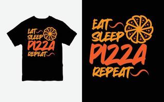 comer dormir pizza repita. pizza camiseta. vetor