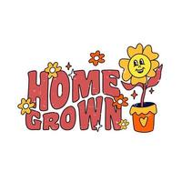 retro slogan hpme crescido, com hippie dançando flor. colorida vetor ilustração e letras dentro vintage estilo.