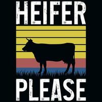 novilha por favor agricultor safras camiseta Projeto vetor