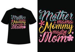 mãe mama mamãe camiseta Projeto vetor