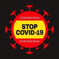 Pare covid-19 aviso prévio em vermelho e amarelo vírus forma símbolo vetor