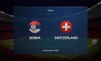 Sérvia vs Suíça. futebol placar transmissão gráfico vetor