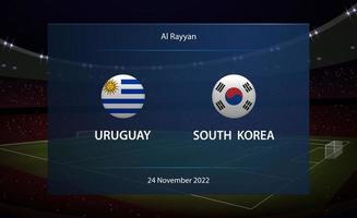 Uruguai vs sul Coréia. futebol placar transmissão gráfico vetor