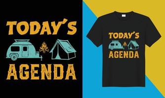 acampamento camiseta projeto, 'hoje agenda' vetor