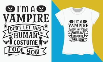 dia das Bruxas SVG camiseta projeto, eu sou uma vampiro não deixei isto vetor