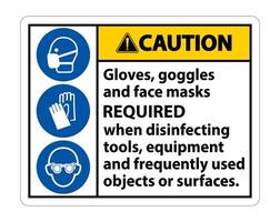 Luvas de precaução, óculos de proteção e máscaras faciais exigem sinal no fundo branco, ilustração vetorial eps.10 vetor