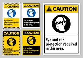 sinal de cautela proteção ocular e auditiva necessária nesta área vetor