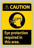 aviso sinal de proteção para os olhos necessária nesta área vetor