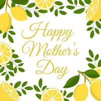 cartão de feliz dia das mães com limões. perfeito para cartões comemorativos, sites, banners ou tags. ilustração vetorial. vetor