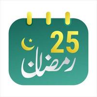 Dia 25 Ramadã ícones elegante verde calendário com dourado crescente lua. Inglês texto. e árabe caligrafia. vetor