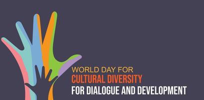 mundo dia para cultural diversidade para diálogo e desenvolvimento. modelo para fundo, bandeira, cartão, poster. vetor ilustração.