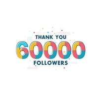obrigado celebração de 60 mil seguidores, cartão de felicitações para 60 mil seguidores sociais. vetor