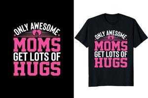 design de camiseta para o dia das mães vetor
