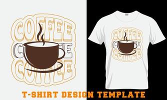 café tipografia camiseta Projeto pró vetor