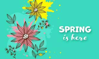 Primavera é aqui Fonte com rabisco floral e cor respingo efeito em turquesa fundo. vetor