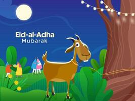 eid-al-adha Mubarak conceito com islâmico pessoas a comemorar, bode amarrado para árvore em azul e verde natureza fundo. vetor