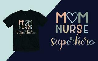 mãe enfermeira Super heroi, enfermeira mãe dia t camisa vetor