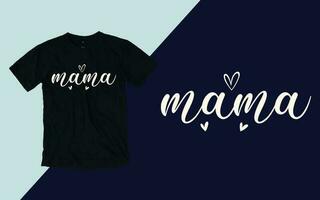 mama t camisa, mãe dia t camisa vetor