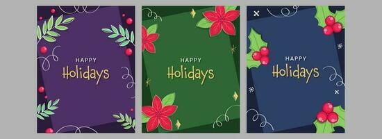 feliz feriados Postagens ou modelo decorado com poinsétia flores, azevinho bagas e folhas dentro três cor opções. vetor