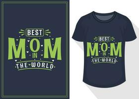 melhor mãe dentro a mundo citações tipografia letras para t camisa Projeto. mãe dia camiseta Projeto vetor