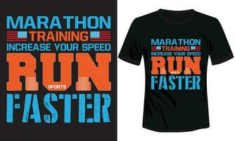 corre Mais rápido maratona Treinamento camiseta Projeto vetor