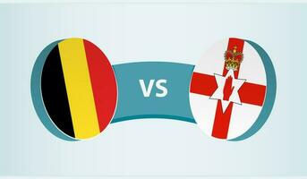 Bélgica versus norte Irlanda, equipe Esportes concorrência conceito. vetor