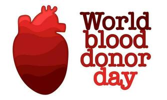 vetor fundo do a mundo sangue doador dia. informativo poster com uma humano coração do tons. Junho 14º. a conceito do hemofilia dia. uma grande coração é uma símbolo do Socorro e camadas do o preenchimento
