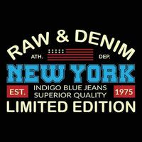 cru e jeans Novo Iorque índigo azul jeans superior qualidade limitado edição camiseta Projeto vetor