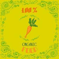 esta é uma ilustração do doodle de cenouras com padrões vintage e inscrições de alimentos 100% orgânicos vetor