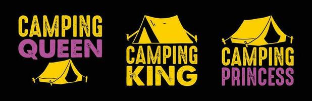 acampamento rainha acampamento Princesa acampamento rei t camisa Projeto pacote, citações sobre acampamento, aventura, ar livre, acampamento t camisa, caminhada, acampamento tipografia t camisa Projeto coleção vetor