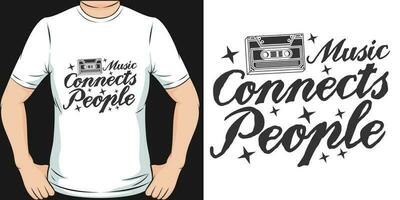 música conecta pessoas, música citar camiseta Projeto. vetor