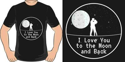 Eu amor você para a lua e voltar, amor citar camiseta Projeto. vetor