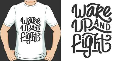 despertar acima e lutar, motivacional citar camiseta Projeto. vetor