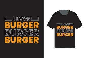 Eu amor hamburguer tipografia t camisa projeto, moderno tipografia t camisa modelo vetor