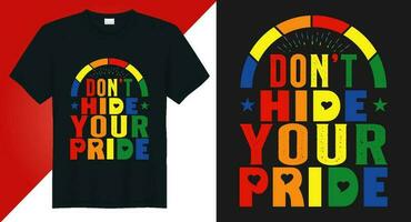 feliz lgbt orgulho dia, orgulho dia tipografia vetor t camisa Projeto gráfico,