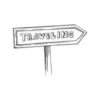 mão desenhado esboço do placa de sinalização com inscrição viajando. vintage vetor ilustração isolado em branco fundo. rabisco desenho.