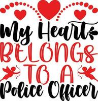 meu coração pertence para uma polícia Policial camiseta Projeto vetor