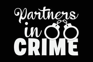 parceiros dentro crime engraçado camiseta Projeto vetor