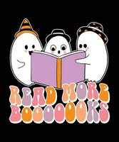 ler Mais livros engraçado dia das Bruxas fantasma ler livro camisa impressão modelo, bruxa vaia livro chapéu vetor